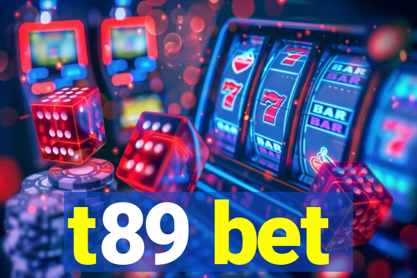 t89 bet